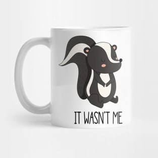 It Wasn't Me- Cute Skunk Gift Mug